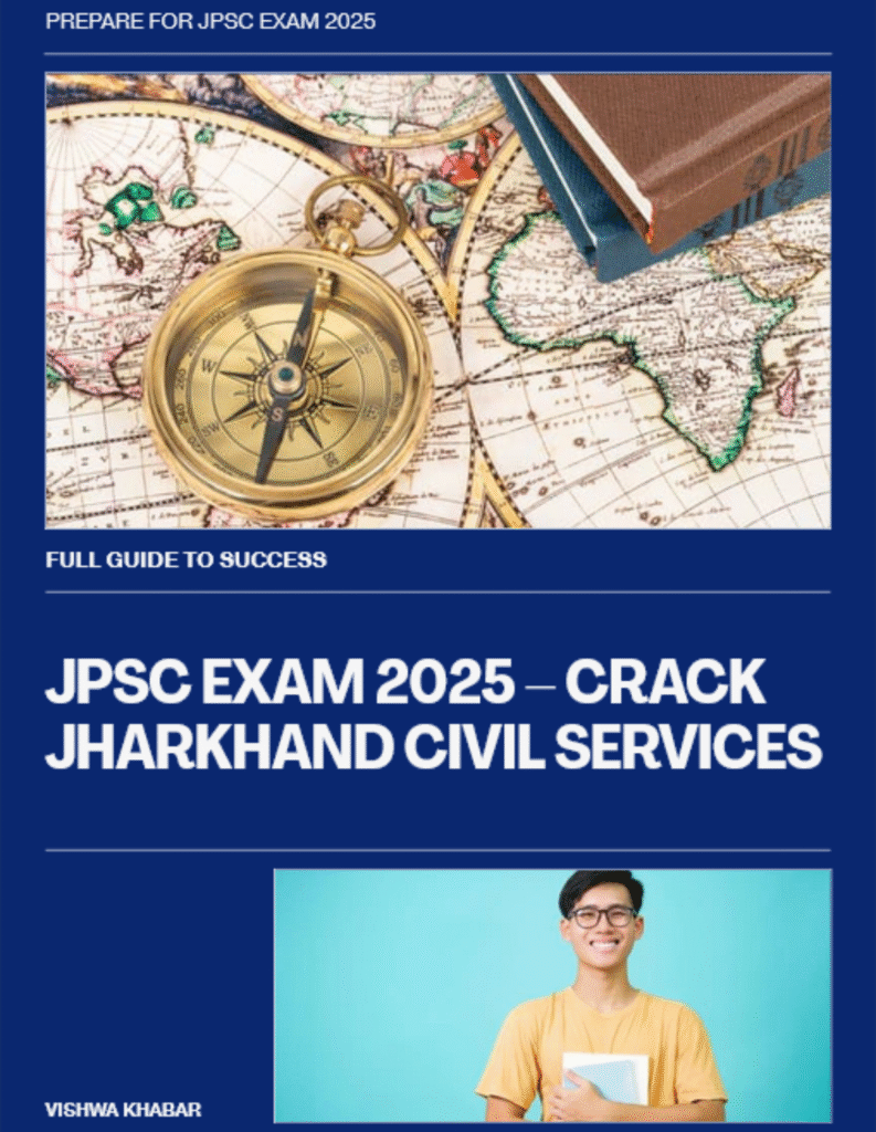 JPSC Exam 2025 – Full Guide to Crack Jharkhand Civil Services