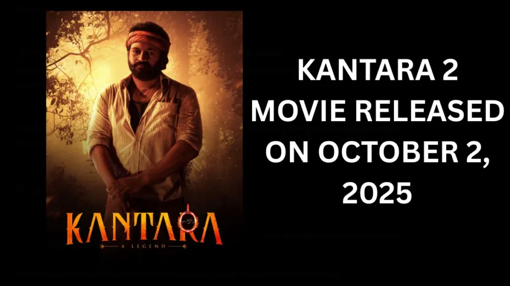 Kantara 2 movie review and release date which is 2nd october, 2025.
